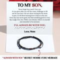 To My Son, I'll Always Be With You Morse Bracelet with card message